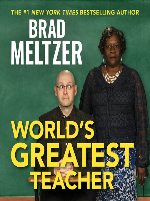 Title details for World's Greatest Teacher by Brad Meltzer - Available